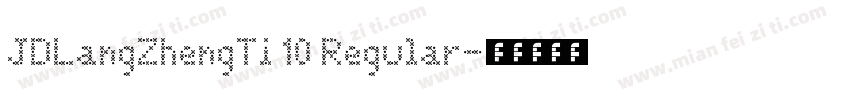 JDLangZhengTi 10 Regular字体转换